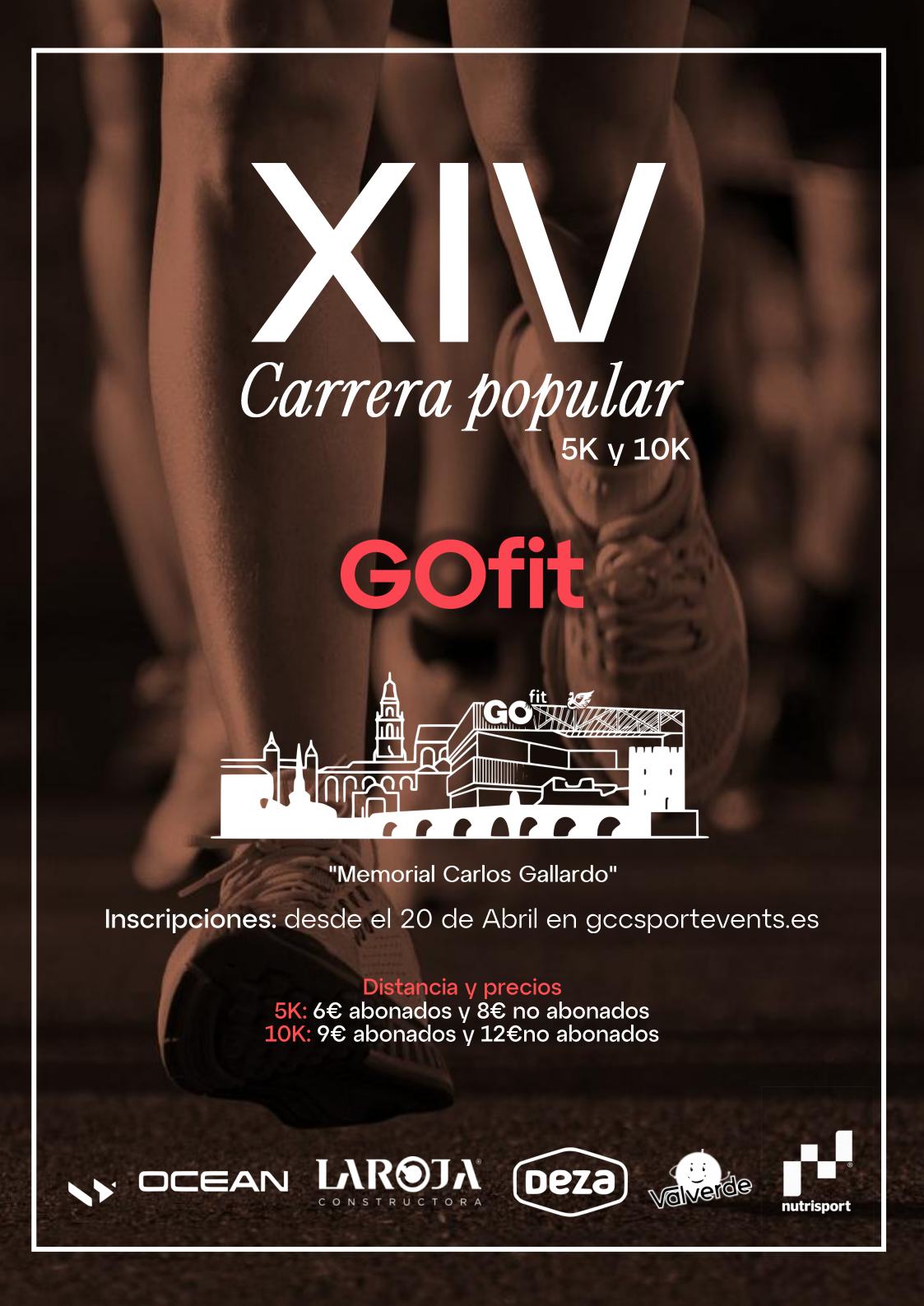 XIV Carrera Popular Go Fit Córdoba 2026 "Memorial Carlos Gallardo"